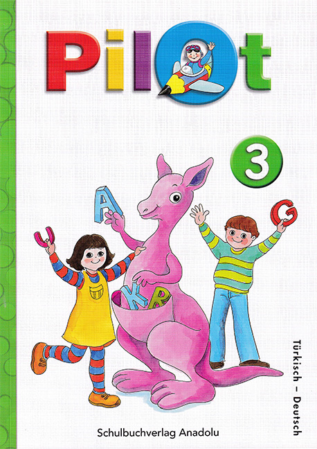 Pilot 3 Almanca - Türkçe Ders Kitabı