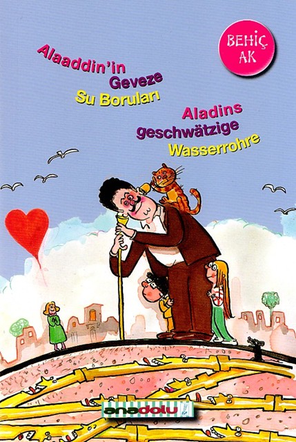 Alaadin´s geschwätzige Wasserrohre