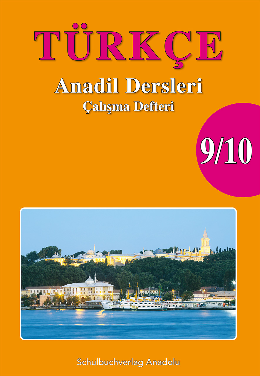Türkçe Anadil Dersleri 9/10 Çalışma Defteri Türkçe Anadil Dersleri 9/10 Çalışma Defteri