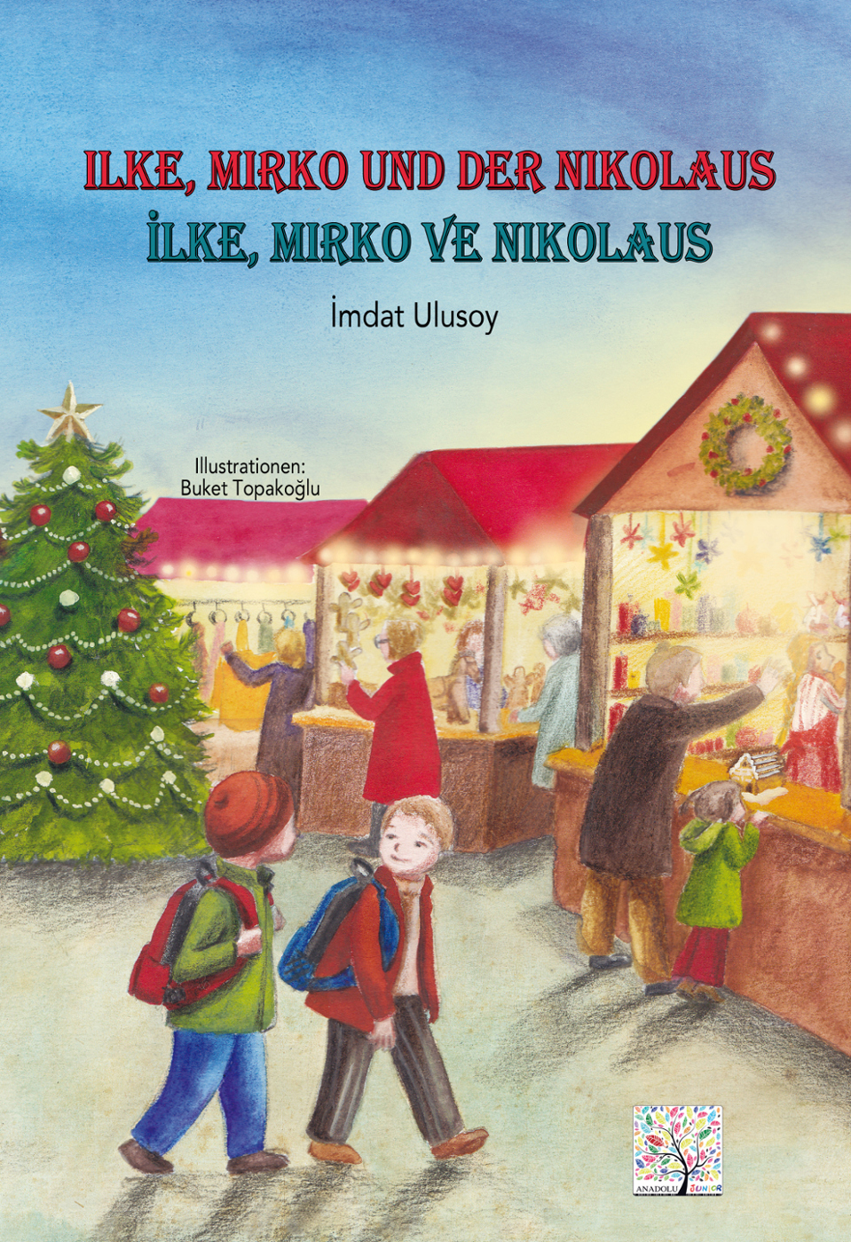 Ilke, Mirko und der Nikolaus