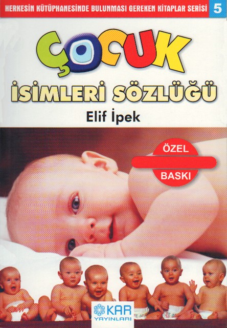 Çocuk İsimleri Sözlüğü