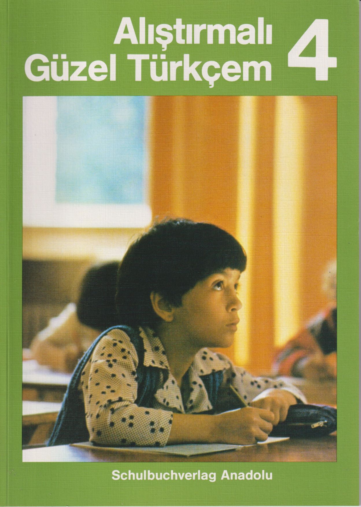 Alıştırmalı Güzel Türkçem 4