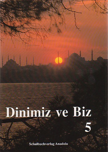 Dinimiz ve Biz 5