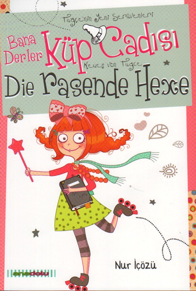 Die rasende Hexe