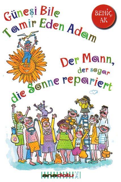 Der Mann, der sogar die Sonne repariert