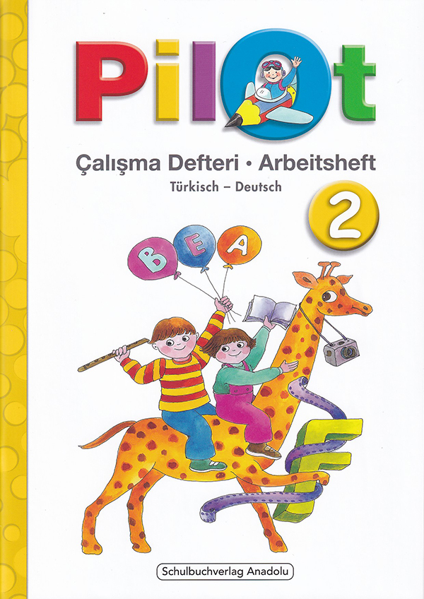 Pilot 2 Almanca - Türkçe Çalışma Defteri