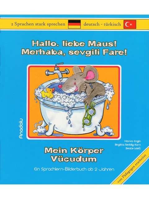 Hallo, liebe Maus! Mein Körper Tr.