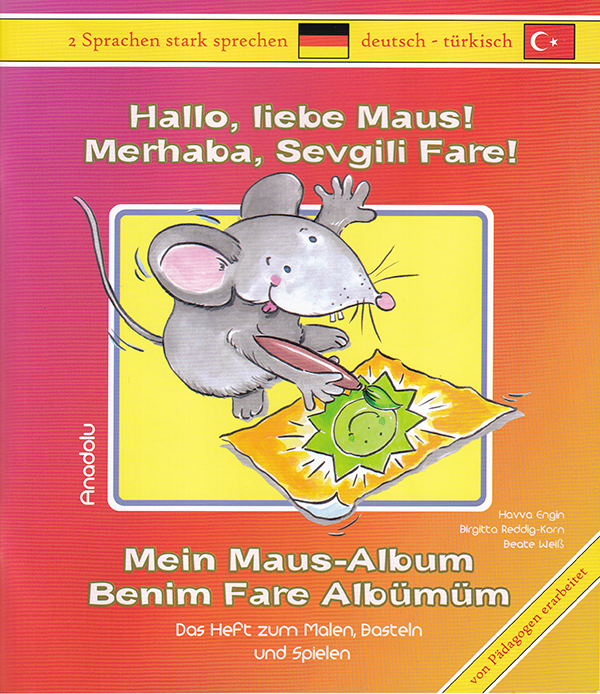 Hallo, liebe Maus! Mein Maus-Album Eng