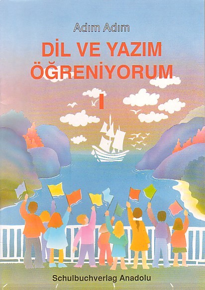 Adım Adım Dil ve Yazım Öğreniyorum 1