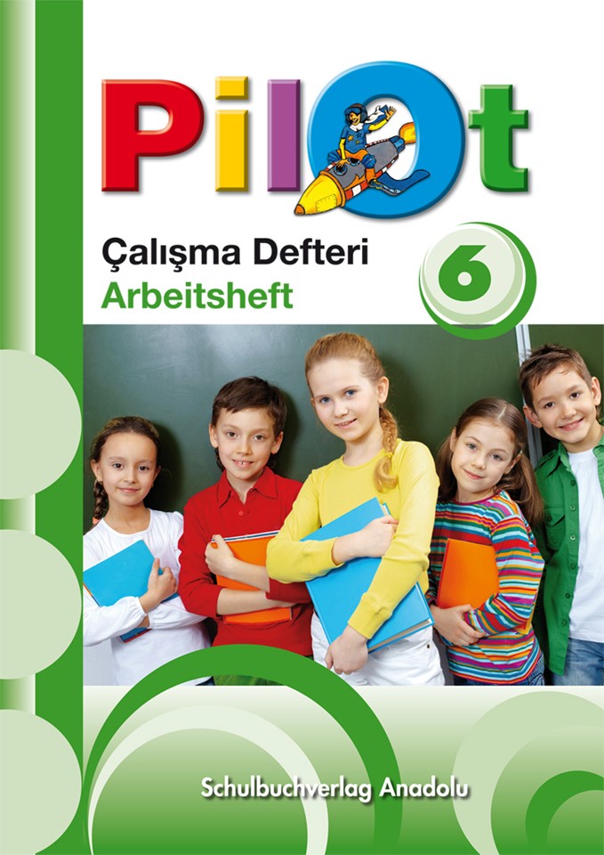 Pilot 6 Almanca - Türkçe Çalışma Defteri