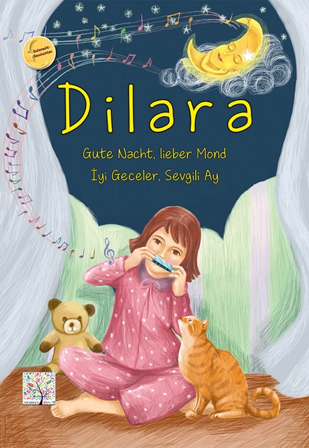 Dilara; Gute Nacht, lieber Mond