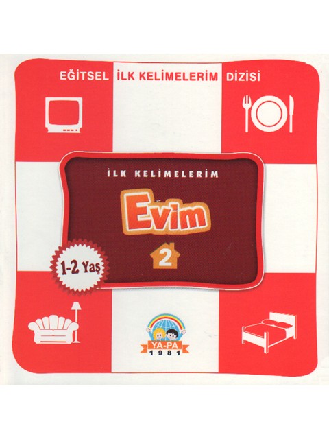 İlk Kelimelerim Evim