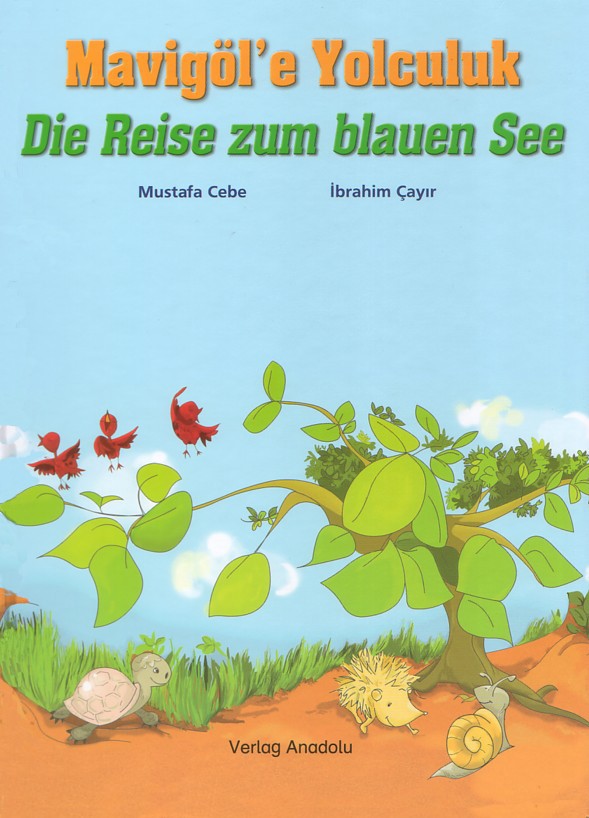 Die Reise zum blauen See