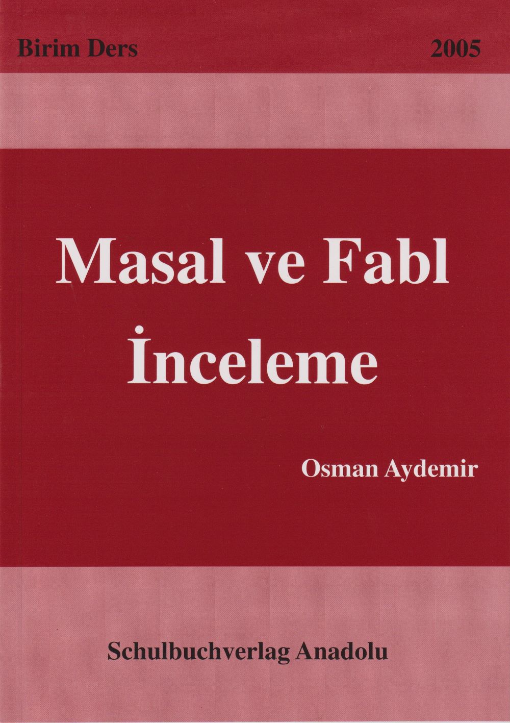 Masal ve Fabl İnceleme