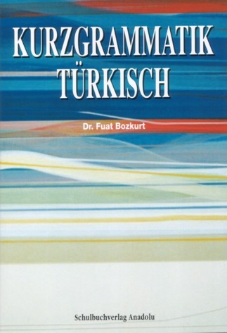 Kurzgrammatik Türkisch
