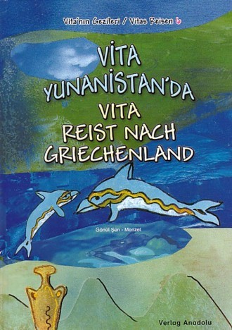 Vita reist nach Griechenland